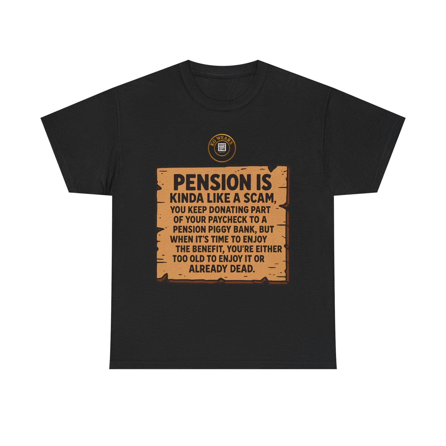 UNISEX TSHIRT FOR (PENSION SAVERS)