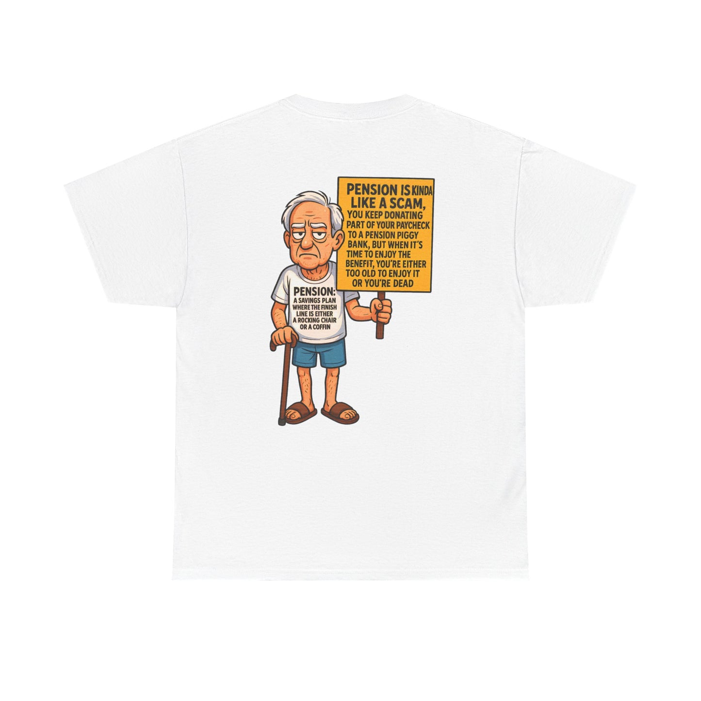 UNISEX TSHIRT FOR (PENSION SAVERS)