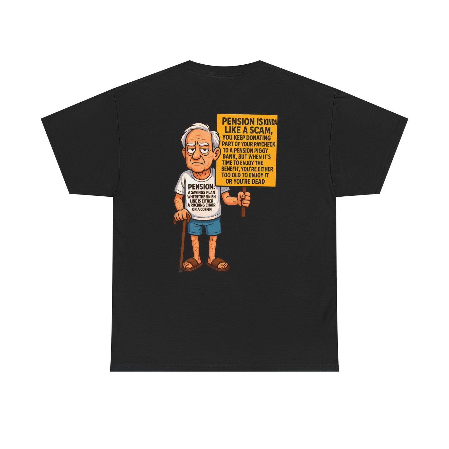 UNISEX TSHIRT FOR (PENSION SAVERS)