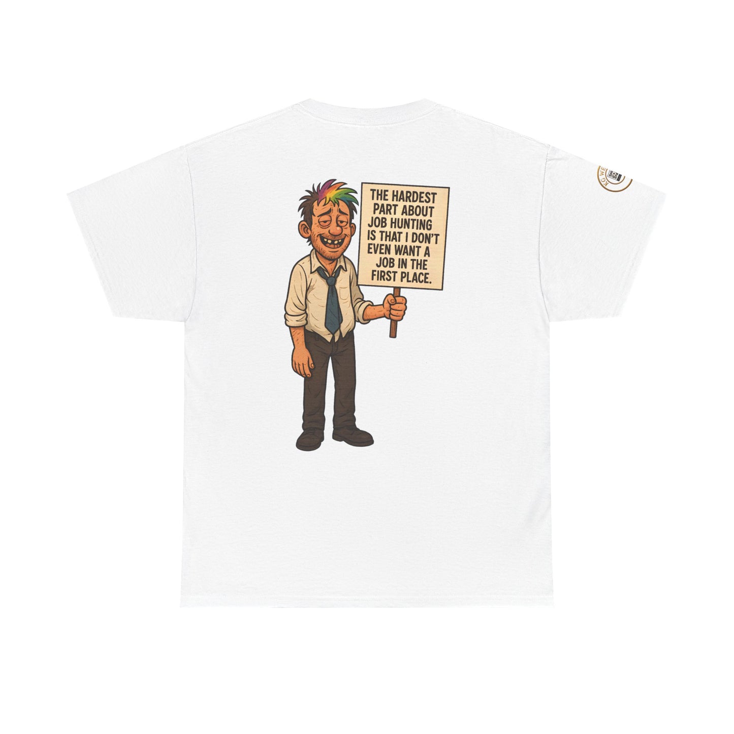 FUNNY UNISEX TSHIRT FOR (JOB HUNTERS)