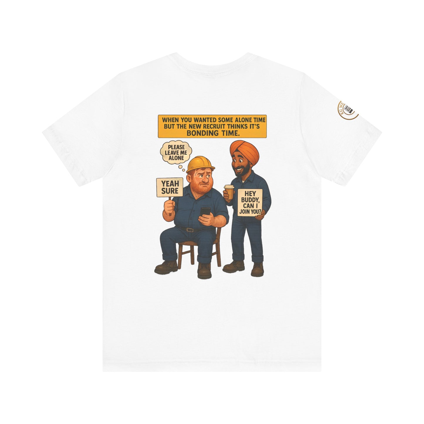 Funny Unisex TSHIRT For People Who Hate (BONDING) At Work