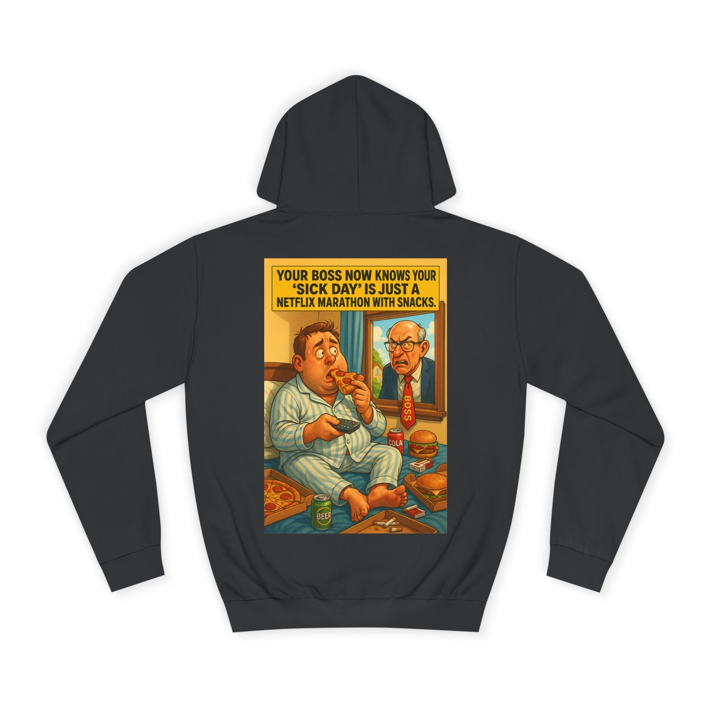 Funny Unisex College Hoodie For (SICK DAY)