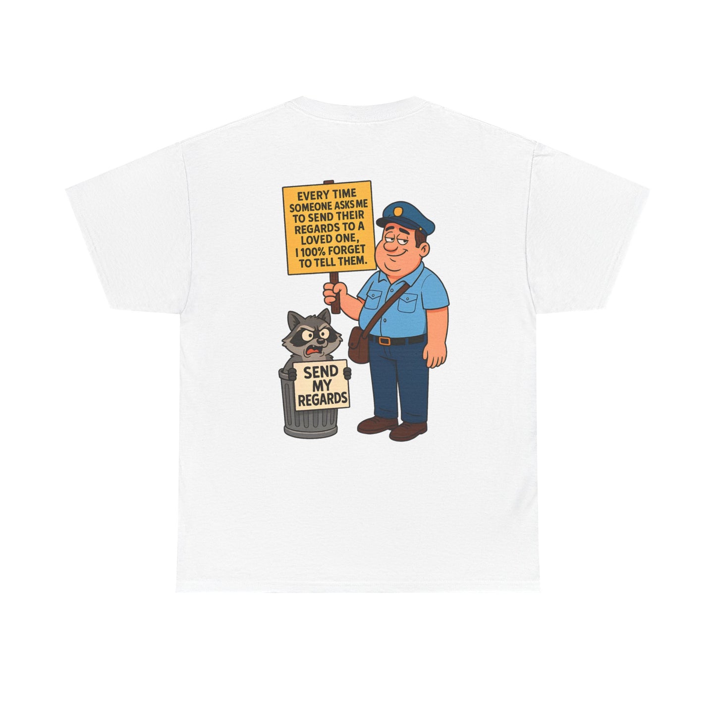 FUNNY UNISEX TSHIRT FOR PEOPLE WHO DONT LIKE SENDING (REGARDS)