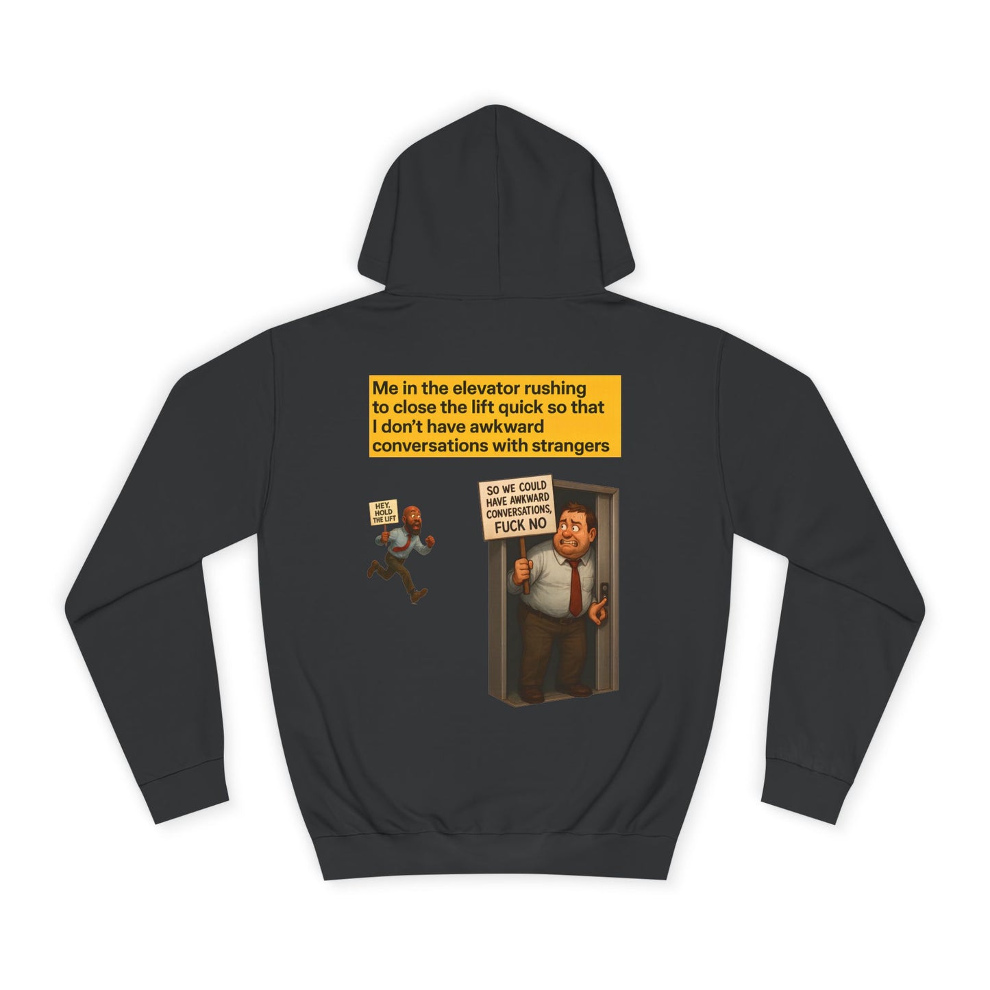 Funny Unisex HOODIE For People Who Hate Sharing (ELEVATORS)