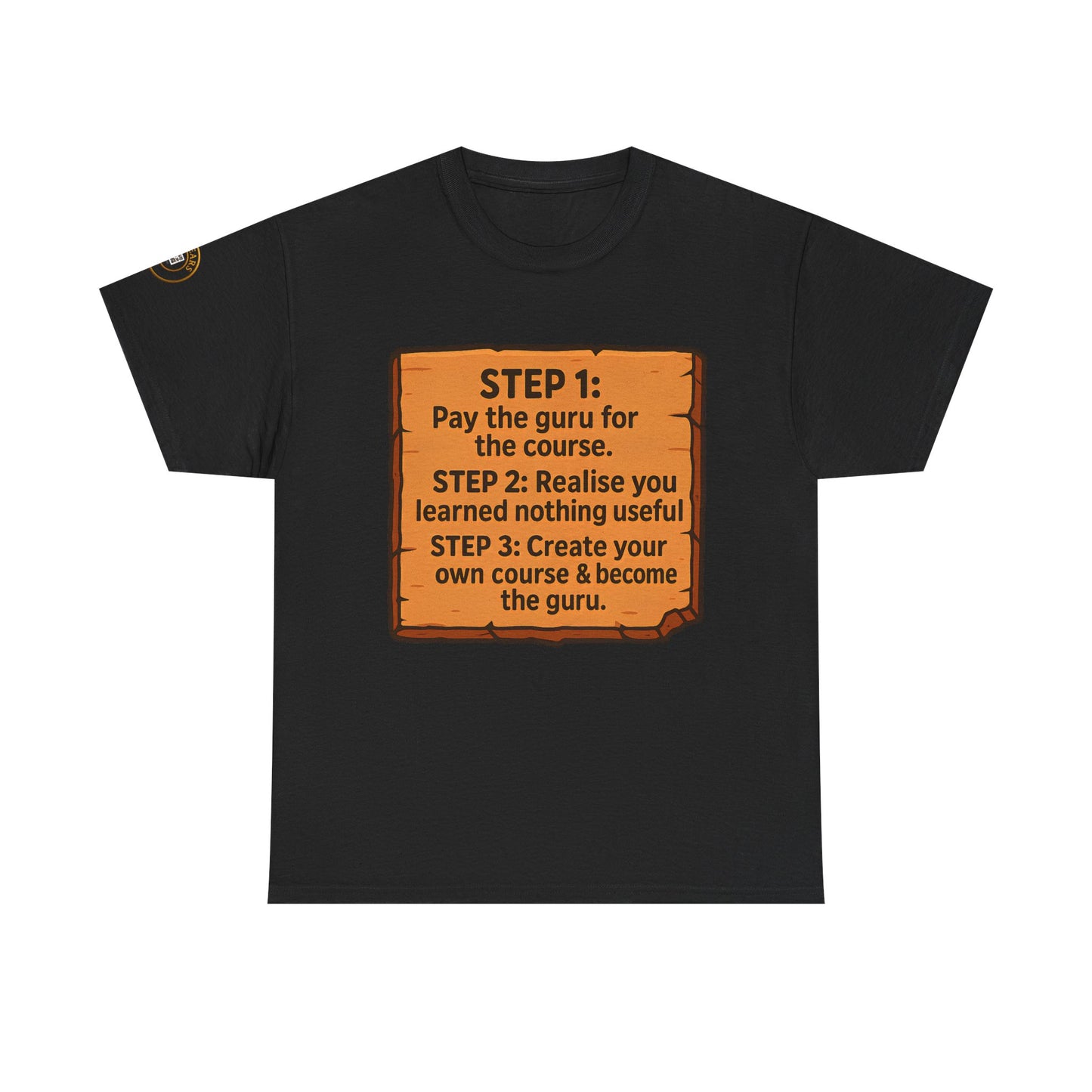 FUNNY UNISEX TSHIRT ( COURSE GURU)