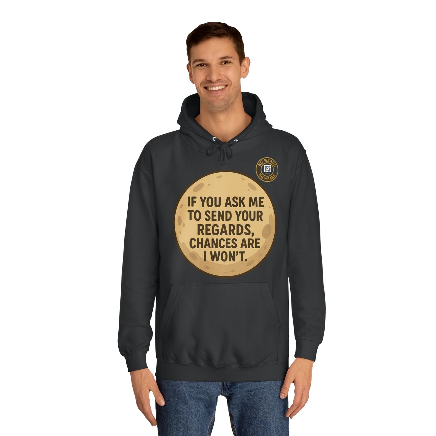 FUNNY (REGARDS) HOODIE UNISEX WEAR