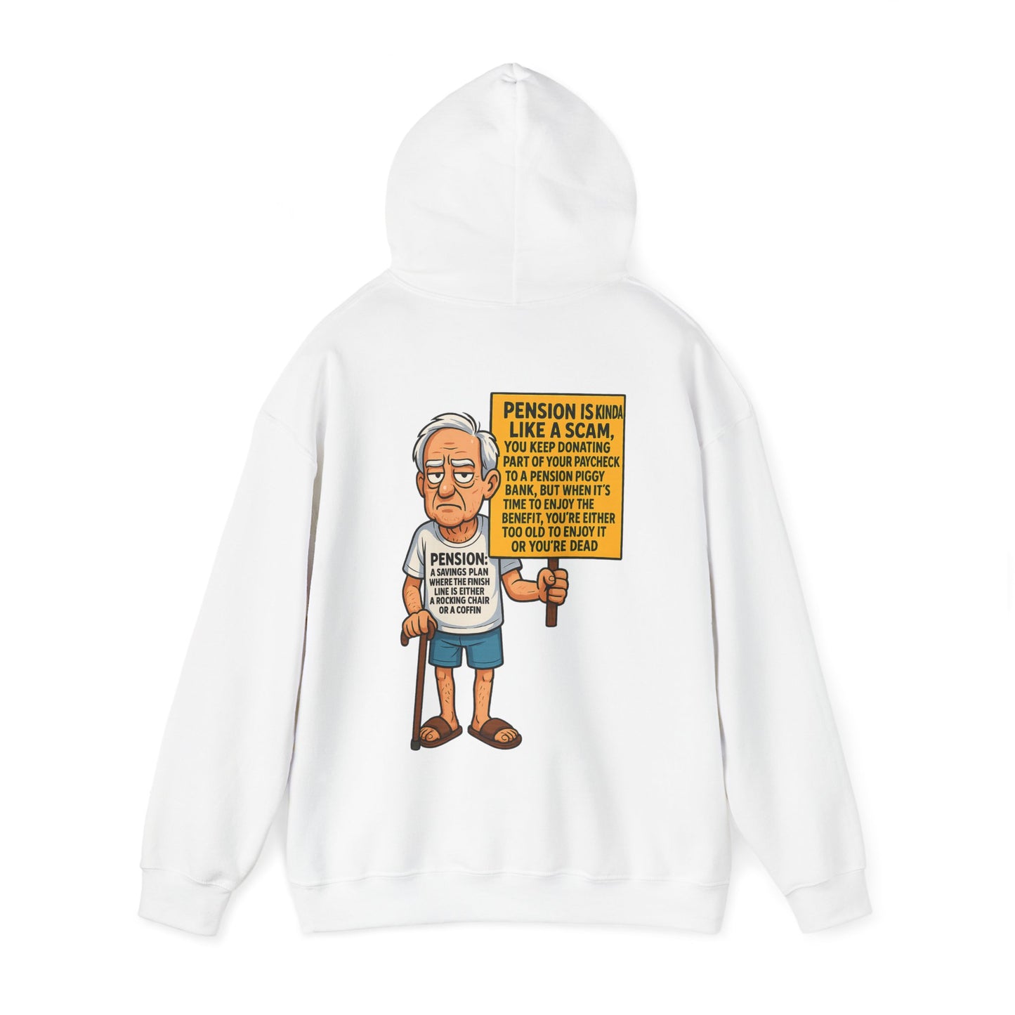 Funny (PENSION) Joke Hooded Sweatshirt for Retirement Humor