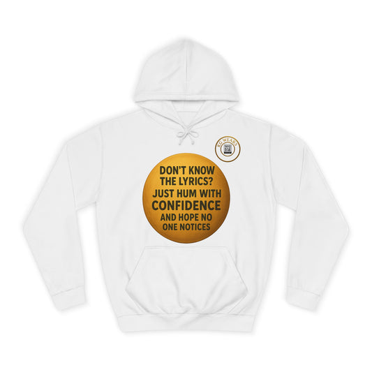 Unisex Funny Hoodie For People (WHO CAN'T SING)