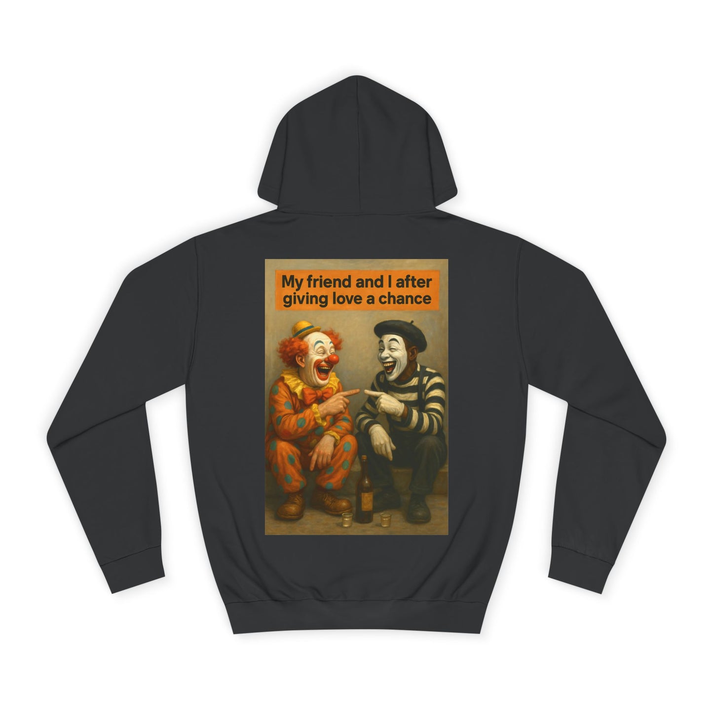 Funny (Clown & Mime) relationship Hoodie Unisex wear