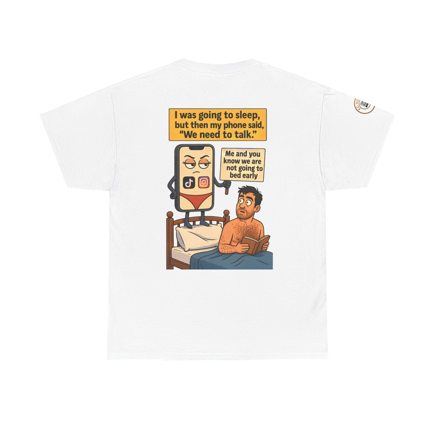 FUNNY UNISEX TSHIRT FOR LATE NIGHT (PHONE) LOVERS