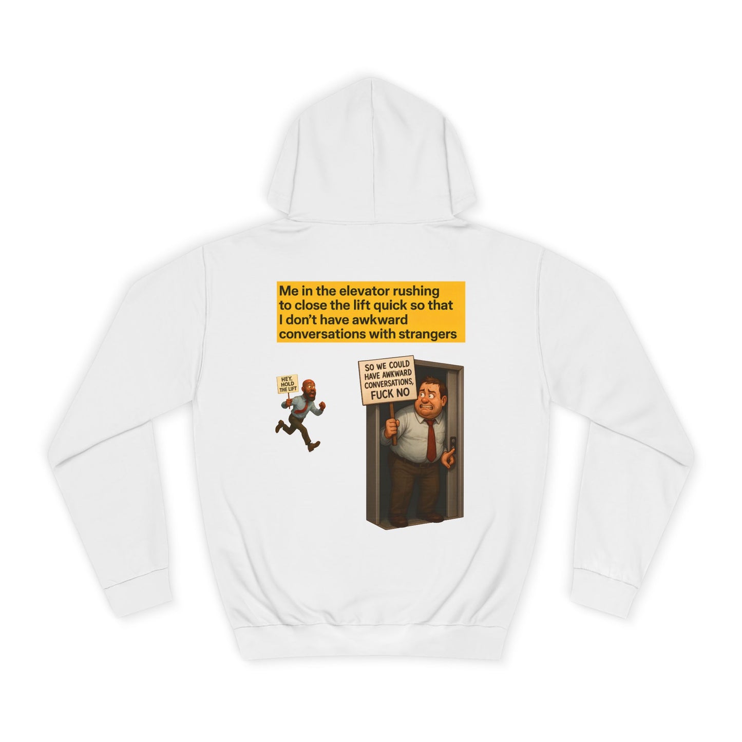 Funny Unisex HOODIE For People Who Hate Sharing (ELEVATORS)