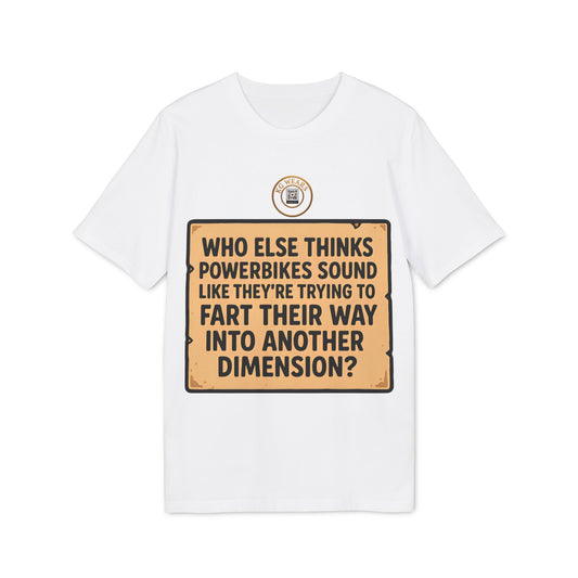 UNISEX TSHIRT FOR PEOPLE WHO HATE (MOTORBIKES) NOISE