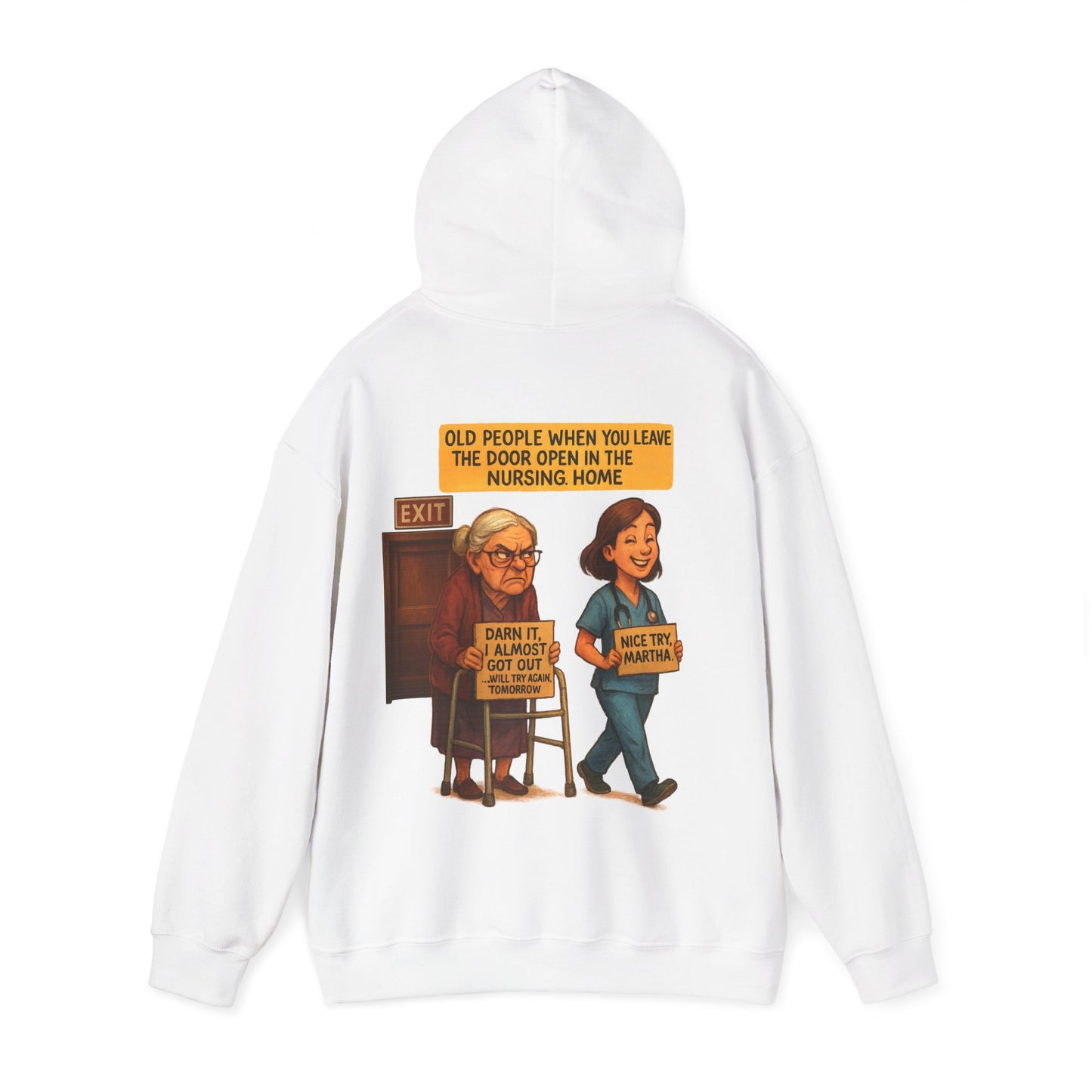 Funny Unisex HOODIE For Grandma's Who Don't Like Being In a (CAREHOME)