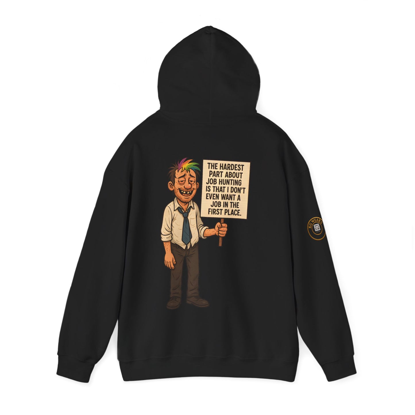FUNNY UNISEX HOODIE FOR  (JOB HUNTERS)