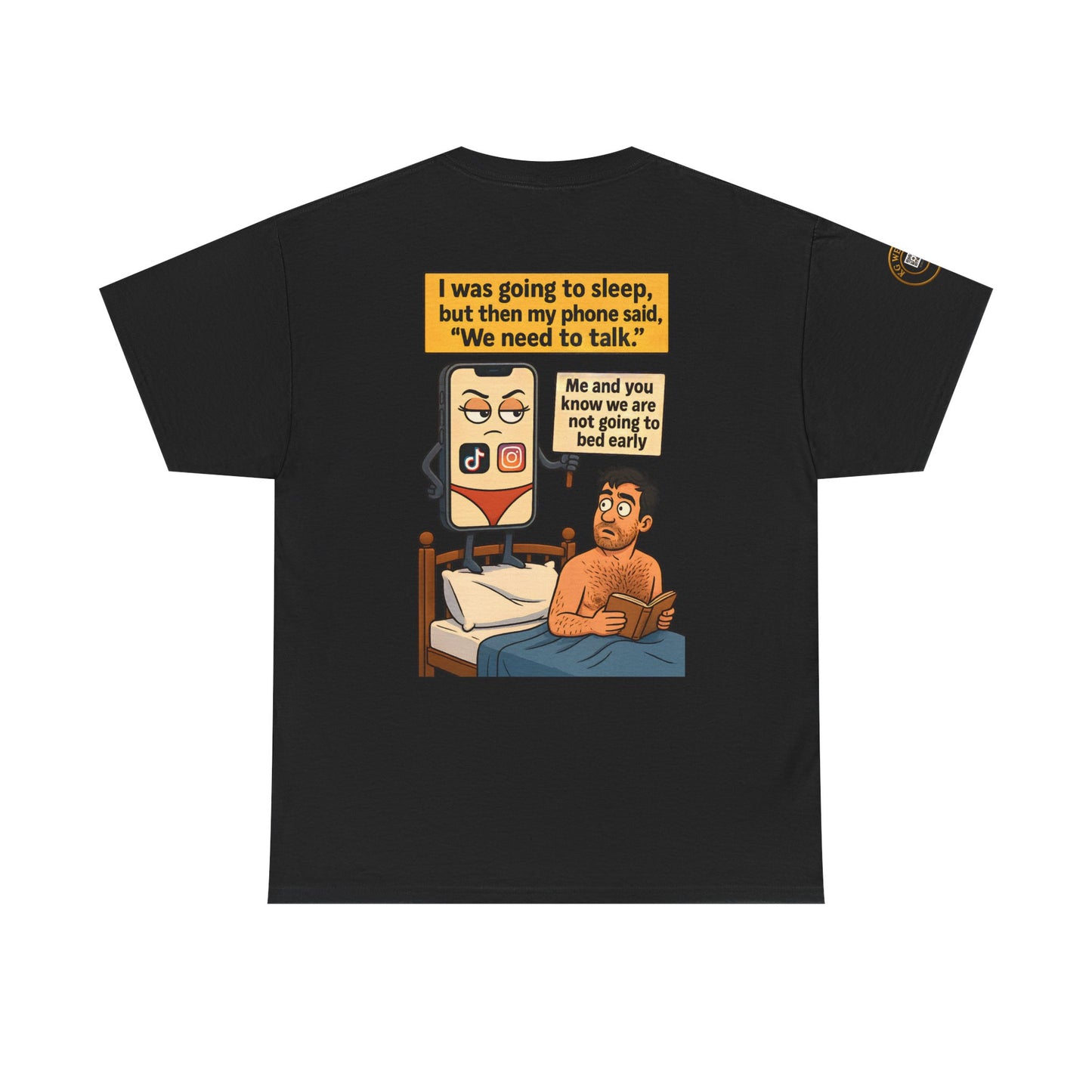 FUNNY UNISEX TSHIRT FOR LATE NIGHT (PHONE) LOVERS
